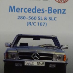 Kirja Mercedes R/C W107 280 - 560 SL & SLC