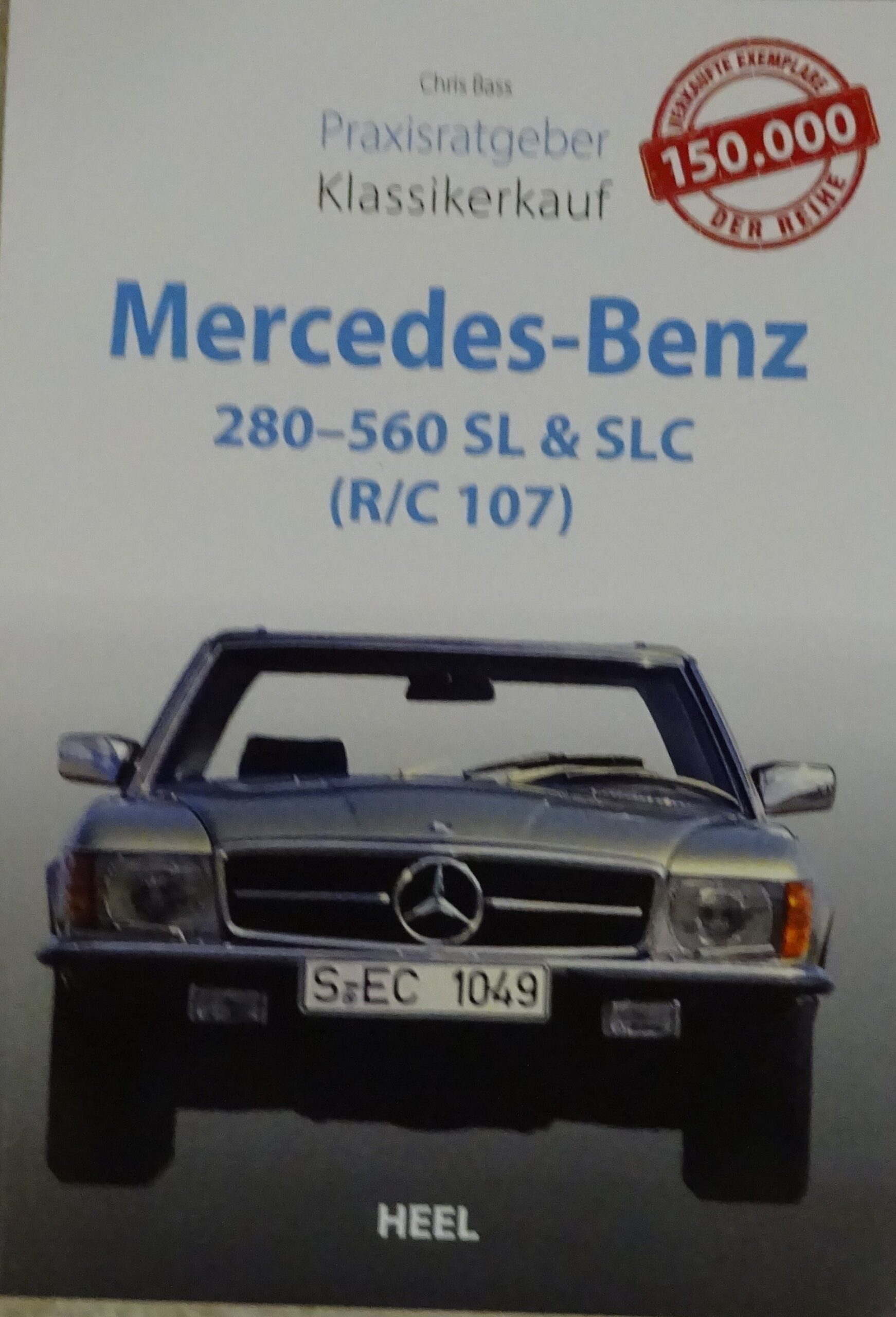 Kirja Mercedes R/C W107 280 - 560 SL & SLC